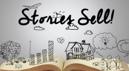 4 cách “kể chuyện” khiến khách hàng dễ bị thuyết phục nhất: Dù là người bán hàng nhỏ hay nhà kinh doanh lớn đều nên biết!