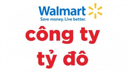 Thu hàng tỷ đô la mỗi năm, Walmart đã bán hàng như thế nào? | Làm giàu từ kinh doanh