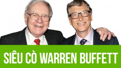 Siêu Cò Warren Buffett biến quan hệ thành tiền tệ | Làm Giàu Từ Kinh Doanh