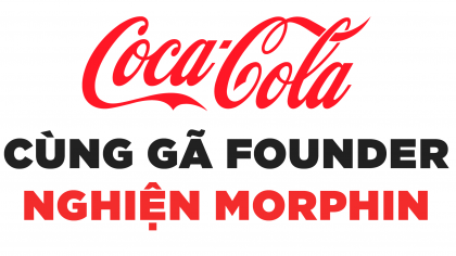 Coca-Cola được sáng lập bởi gã nghiện morphin? | Làm giàu từ kinh doanhCoca-Cola được sáng lập bởi gã nghiện morphin? | Làm giàu từ kinh doanh