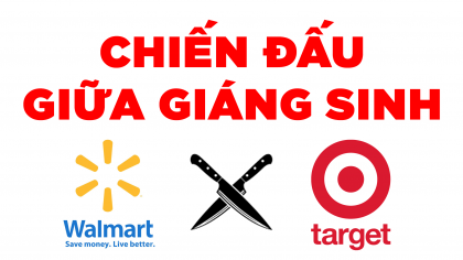 Walmart vs Target: Trận chiến khốc liệt nhất lịch sử Giáng sinh?