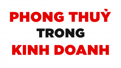 Tầm Quan Trọng Của Phong Thủy Trong Kinh Doanh | Làm Giàu Từ Kinh Doanh