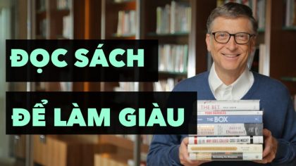 Đọc Sách Để Thành Công Sao Không Áp Dụng Ngay? | Làm Giàu Từ Kinh Doanh