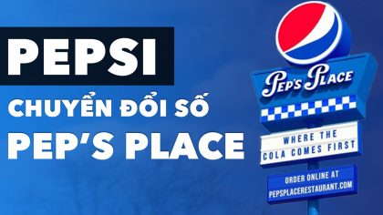 Pepsi ra mắt nhà hàng ảo Pep’s Place trong thời đại CHUYỂN ĐỔI SỐ | Làm Giàu Từ Kinh Doanh