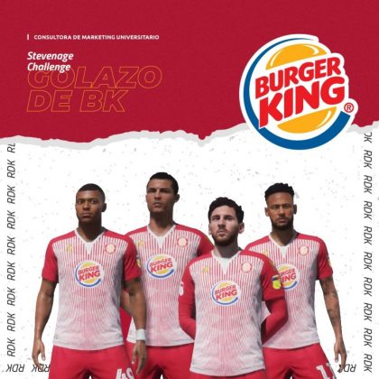 Burger King: Tài trợ cho đội bóng đá hạng gần bét, tưởng dại dột nhưng hóa ra là chiêu vô cùng cao tay