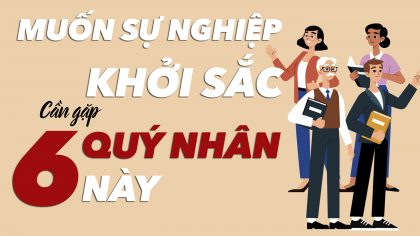 Siêu Cò | Sự Nghiệp Khởi Sắc Nếu Gặp Được 6 Quý Nhân Này | Làm Giàu Từ Kinh Doanh