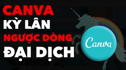 Canva - Doanh nghiệp 40 tỷ USD Của Người Bán Khăn Ngoài Chợ | Làm Giàu Từ Kinh Doanh